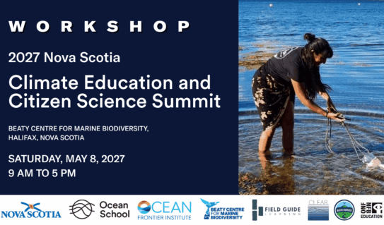 2027 Nova Scotia Climate Education and Citizen Science Summit