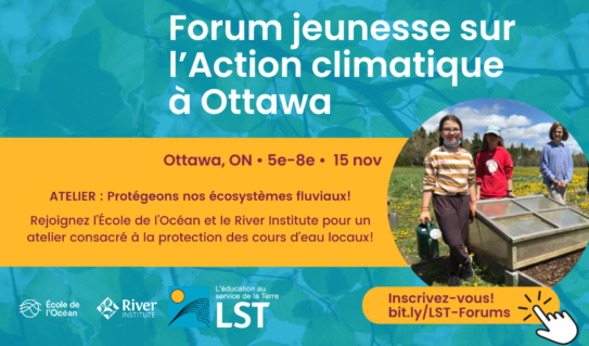Rejoignez-nous au Forum de la jeunesse sur l'Action climatique de LST à Ottawa!